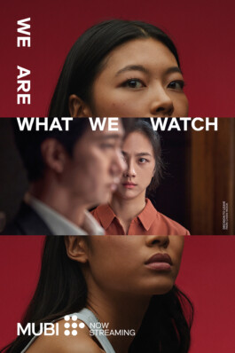 Mubi Brand Campaign 2023, We are what we watch